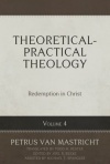 Theoretical Practical Theology, Volume 4